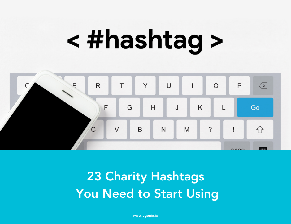 23 charity hashtags you need to start using